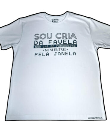 Camisa DaFavela - Sou cria da Favela